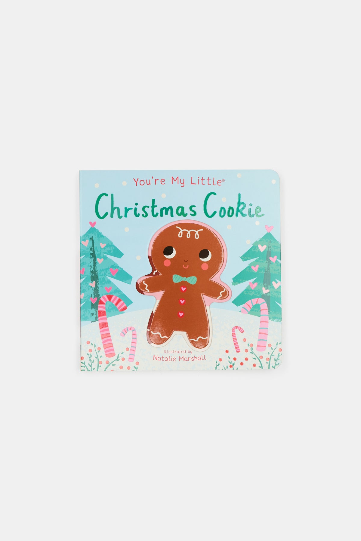 You're My Little Christmas Cookie