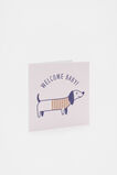 Welcome Baby Sausage Dog Card  Multi  hi-res