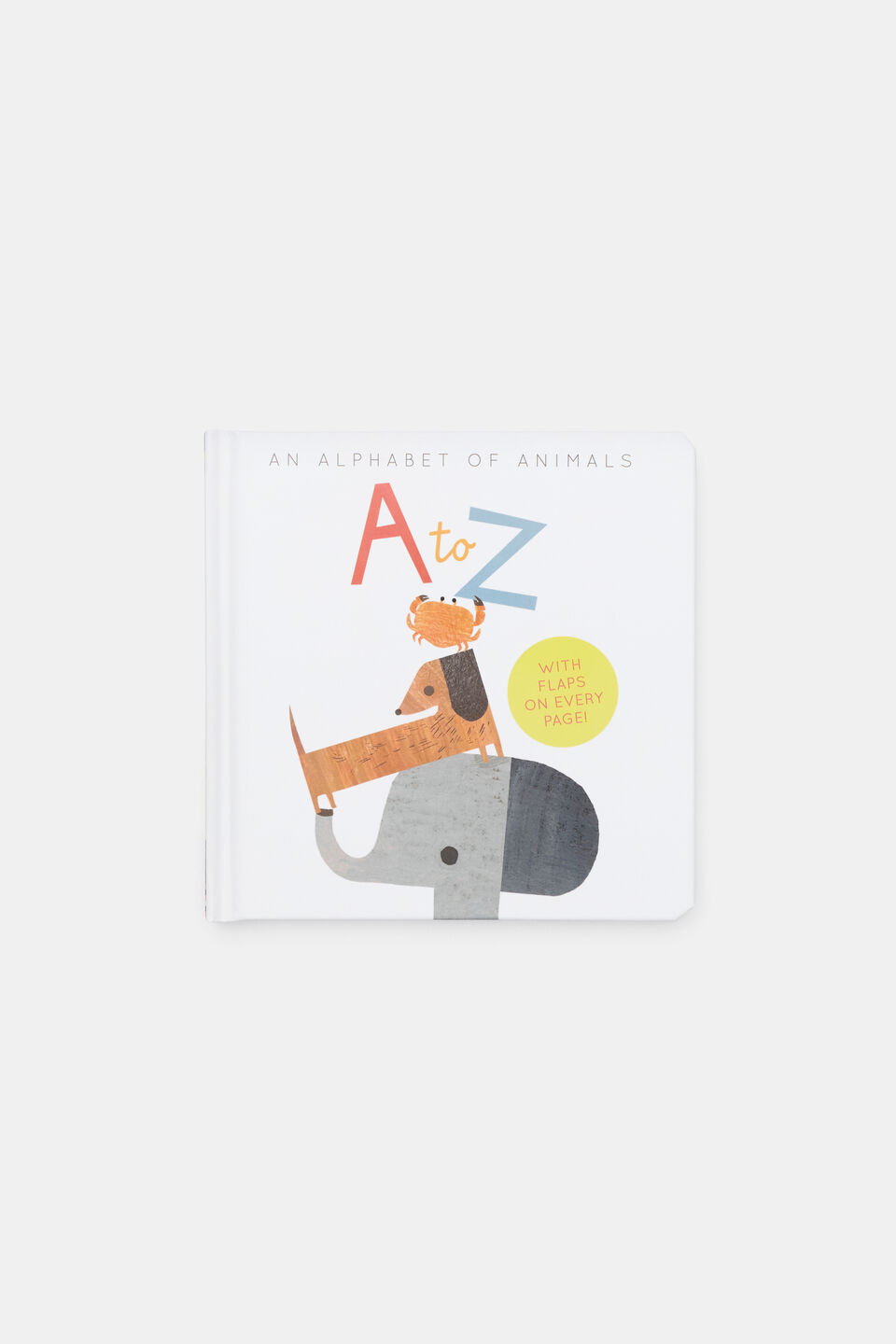 A TO Z: AN ALPHABET OF ANIMALS  Multi
