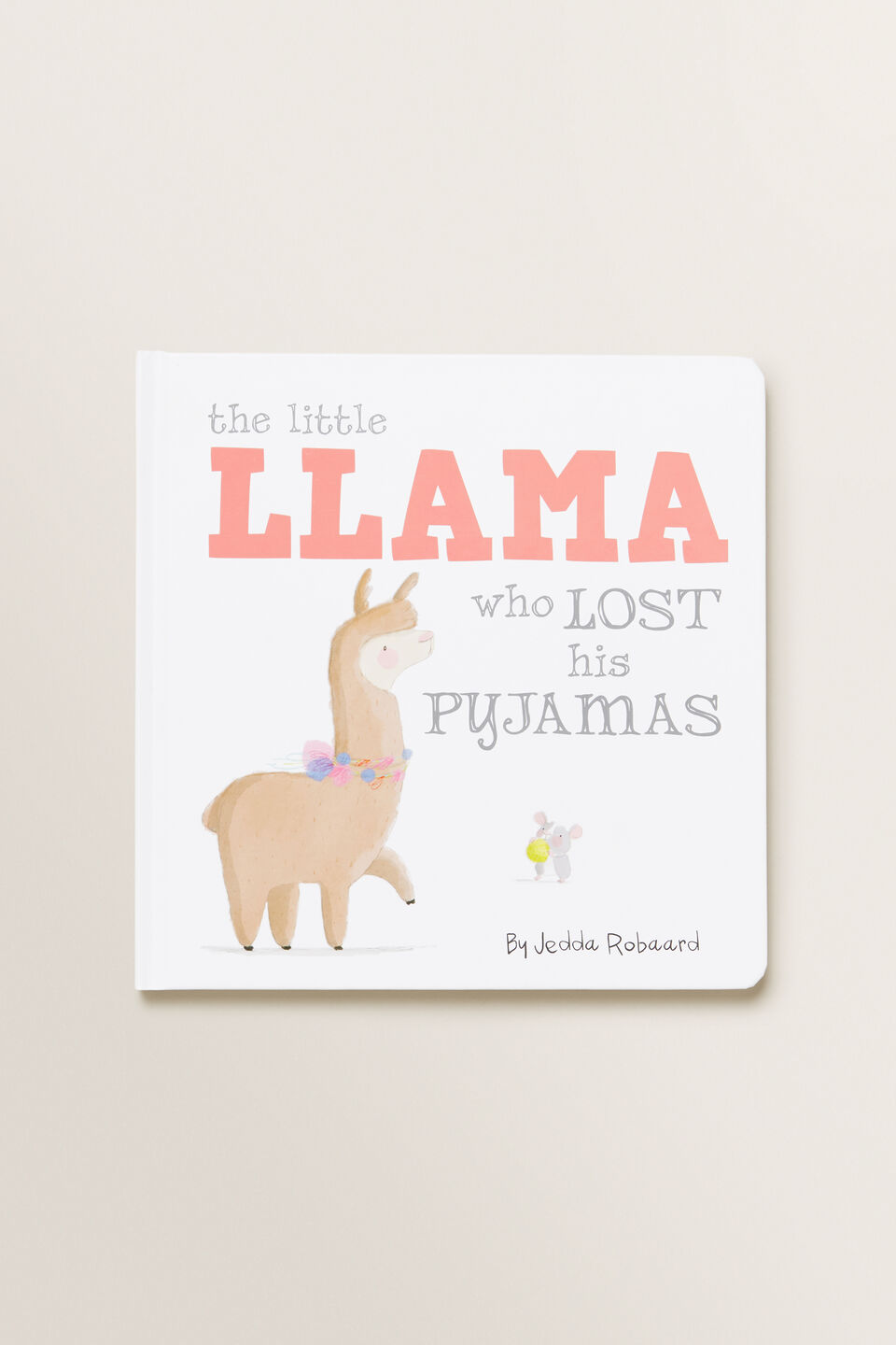 Little Llama Who Lost His Pyjamas  