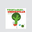 Vegetables In Underwear Book    hi-res