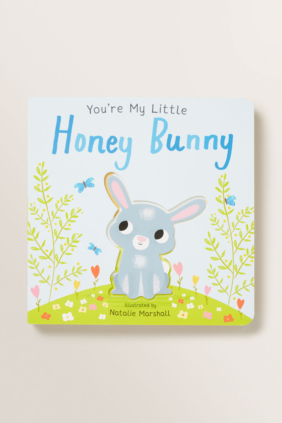 You're My Little Honey Bunny Book  