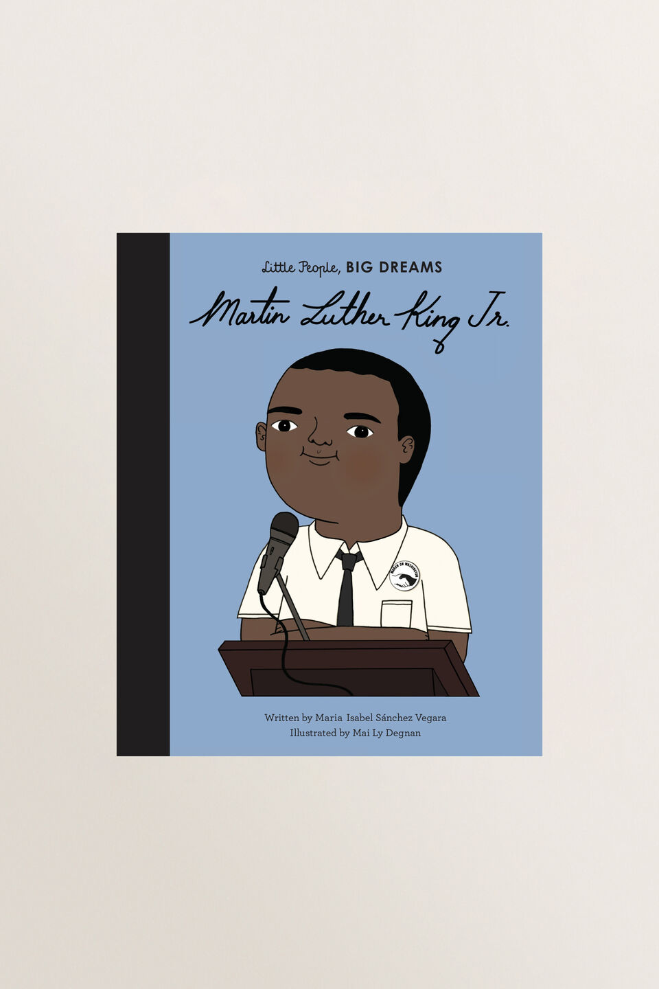 Little People  Big Dreams: Martin Luther King Jnr Book  Multi