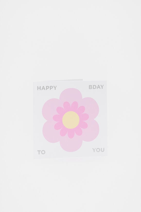 Happy Bday to You Flower Card  Multi  hi-res
