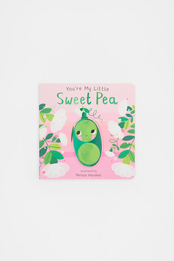 You're My Little Sweet Pea Book  Multi  hi-res