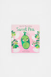 You're My Little Sweet Pea Book  Multi  hi-res