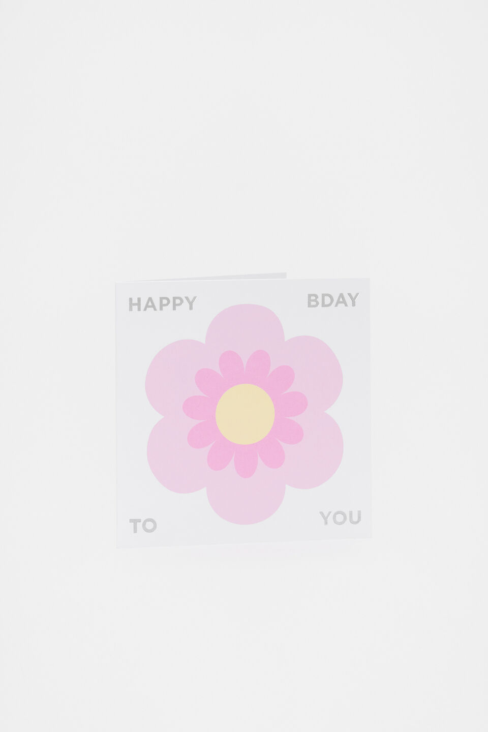 Happy Bday to You Flower Card  Multi